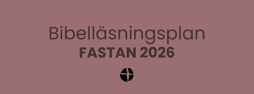 Bibelläsningsplan fastan 2026