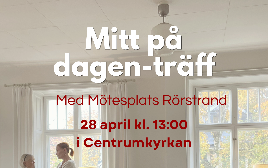 Mitt på dagen-träff 28 april